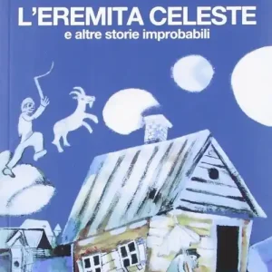 L‘eremita celeste Consegna Rapida