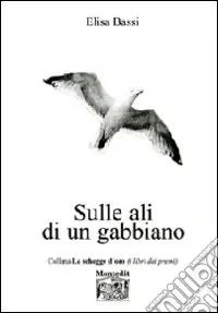 Sulle ali di un gabbiano Prezzo Scontato