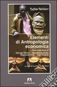 Elementi di antropologia economica Super Prezzo