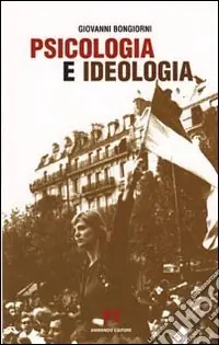 Bestseller Psicologia e ideologia