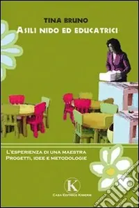 Asili nido ed educatrici A Buon Prezzo