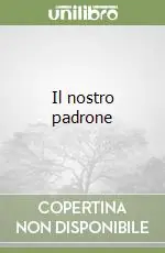 Promozione Esclusiva Il nostro padrone