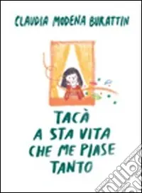 Subito Disponibile Tacà a sta vita che me piase tanto