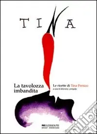 Tina. La tavolozza imbandita Promo Stagionale