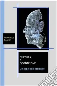 Pagamento Sicuro Cultura e cognizione. Un approccio ecologico