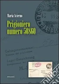 Prigioniero numero 50860 Prezzo Ridotto