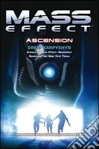 Prezzo Di Fabbrica Mass effect. Ascension. Vol. 2