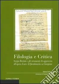 Filologia e critica. Sergio Bettini e gli strumenti di approccio all‘opera d‘arte il questionario su Giorgione Compra Adesso