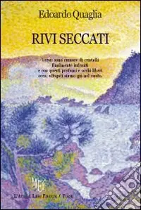 Prezzo Conveniente Rivi seccati