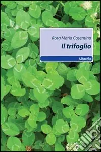 Prezzo Conveniente Il trifoglio