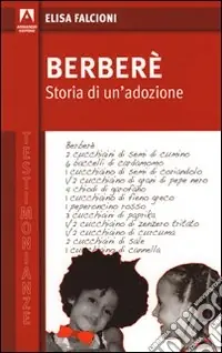 Novità Berberè. Storia di un‘adozione