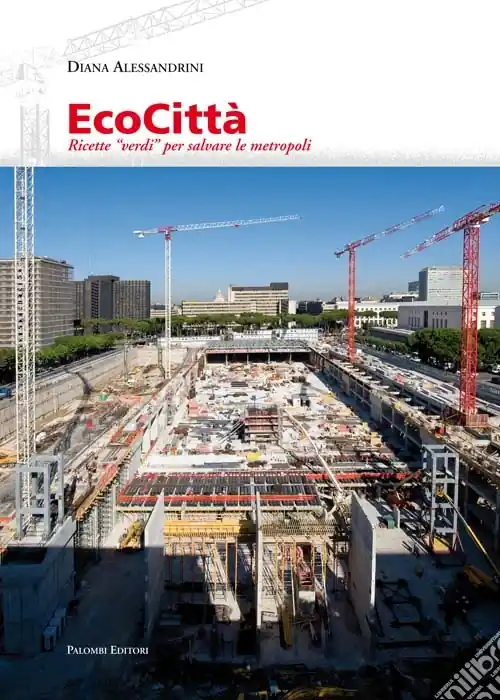 Ecocittà, ricette verdi per salvare le metropoli Scelto Dai Clienti