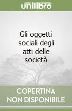 Prezzo Conveniente Gli oggetti sociali degli atti delle società