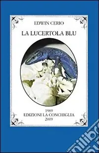 Offerta La lucertola blu