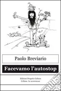 Facevamo l‘autostop Di Tendenza