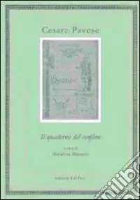 Cesare Pavese. Il quaderno del confino Promo Stagionale