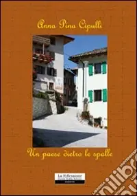 Un paese dietro le spalle Occasione