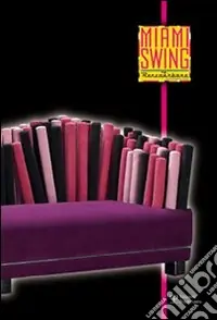 Ordina Subito Miami swing by Renzo Arbore. Ediz. italiana e inglese