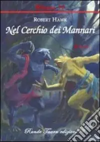 Offerta Nel cerchio dei mannari