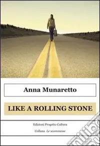 Offerta Lampo Like a Rolling Stone