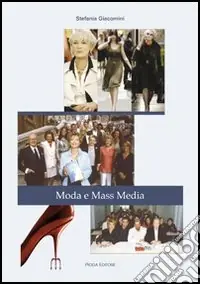 Nuova Collezione Moda e mass media