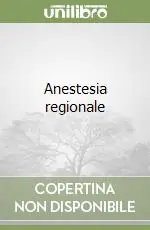 Nuovo Arrivo Anestesia regionale