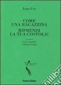 Prezzo Conveniente Come una ragazzina-Riprendi la tua costola!
