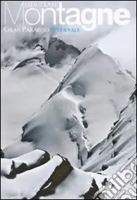 Prezzo Di Fabbrica Gran Paradiso invernale. Con cartina