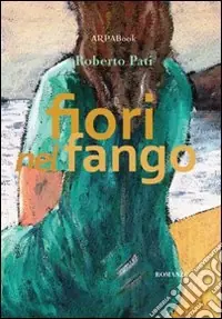 Fiori nel fango Popolare