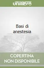 Basi di anestesia Novità