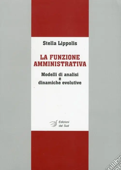 Scelto Dai Clienti La funzione amministrativa