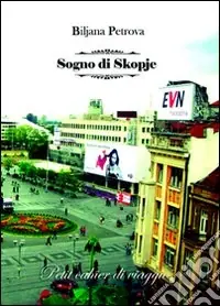 Consegna Rapida Sogno di Skopje