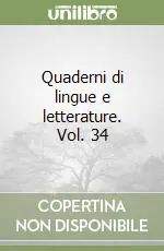 Quaderni di lingue e letterature. Vol. 34 Soddisfatti O Rimborsati
