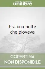 Occasione Era una notte che pioveva