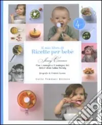 Il mio libro di ricette per bebè Occasione Imperdibile