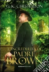 L‘incredulità di padre Brown Affare