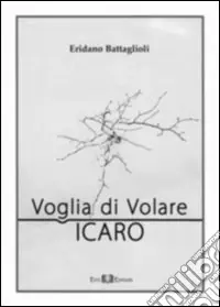 Voglia di volare. Icaro Acquista Ora
