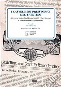 Prezzo Ridotto I castellieri preistorici del Trentino