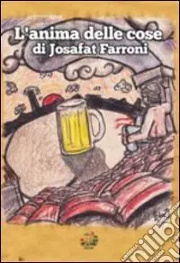 Prezzo Ridotto L‘anima delle cose