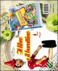 Novità Il libro e il burattino. Le avventure di Pinocchio