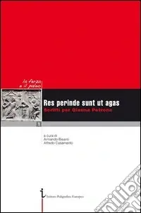 Quantità Limitata Res perinde sunt ut agas. Scritti per Gianna Petrone