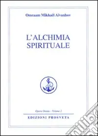 Nuova Collezione L‘alchimia spirituale