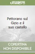 Pettorano sul Gizio e il suo castello Compra Online