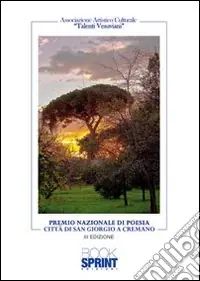 Ultime Pezzi Premio nazionale di poesia. Città di San Giorgio a Cremano
