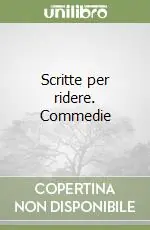 Promozione Esclusiva Scritte per ridere. Commedie