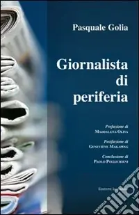 Compra Online Giornalista di periferia