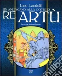 Offerta Un americano alla corte di re Artù