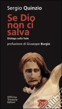 Se Dio non ci salva Esclusivo