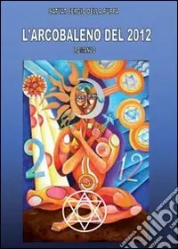 Prezzo Basso L‘arcobaleno del 2012