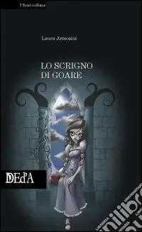 Lo scrigno di Goare Offerta Lampo